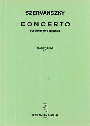 Szervanszky, Endre: Clarinet Concerto