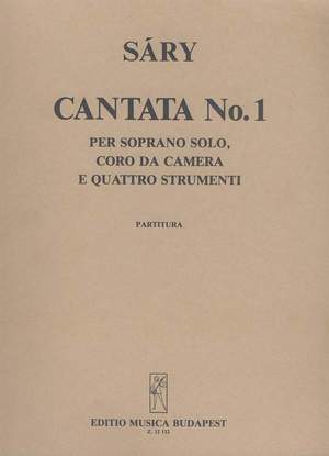 Sary, Laszlo: Cantata No. 1