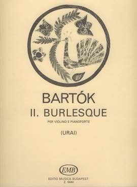 Bartok, Bela: Burlesque No. 2