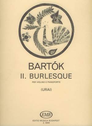 Bartok, Bela: Burlesque No. 2