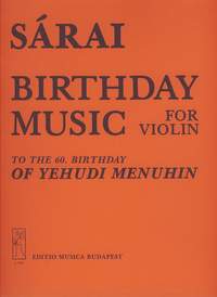 Sarai, Tibor: Birthday music