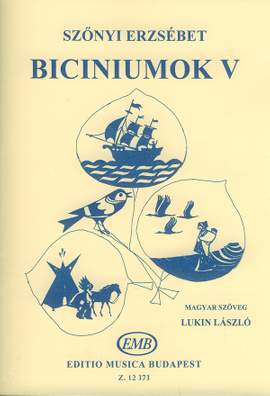 Szonyi, Erzsebet: Biciniums Vol.5