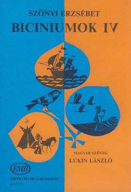 Szonyi, Erzsebet: Biciniums Vol.4