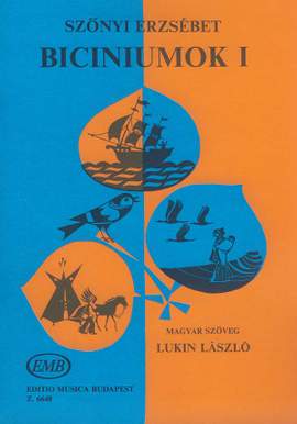 Szonyi, Erzsebet: Biciniums Vol.1