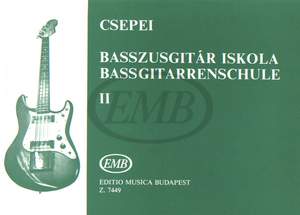 Csepei, Tibor: Bass Guitar Tutor Vol.2