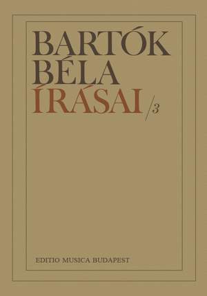 Bartok, Bela: Bartok Bela irasai Vol.3