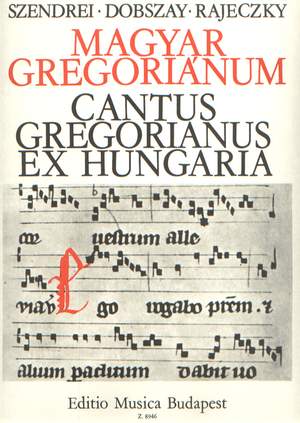 Various: Cantus Gregorianus ex Hungaria