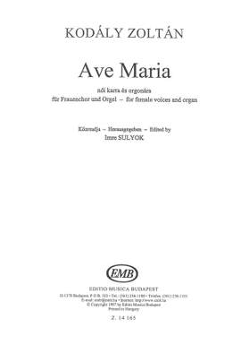 Kodaly, Zoltan: Ave Maria (females voices/organ)