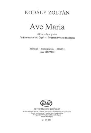 Kodaly, Zoltan: Ave Maria (females voices/organ)