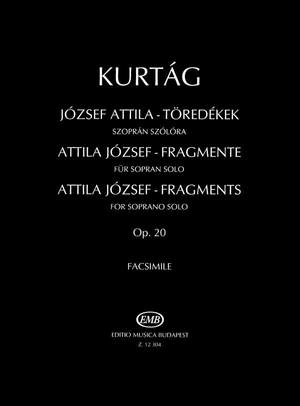 Kurtag, Gyorgy: Attila Jozsef Fragments