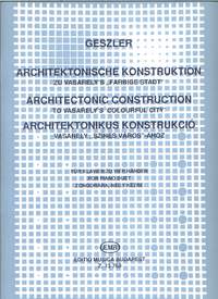Geszler, Gyorgy: Architectonic Construction