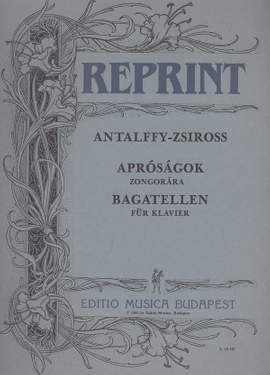 Antalffy-Zsiross, Dezso: Bagatelles