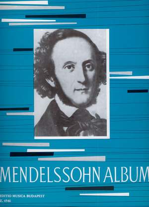 Mendelssohn-Bartholdy, Felix: Album for piano