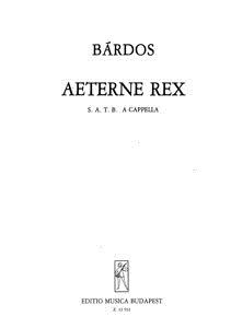 Bardos, Lajos: Aeterne Rex