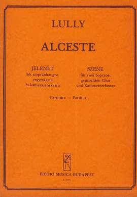 Lully, Jean-Baptiste: Alceste