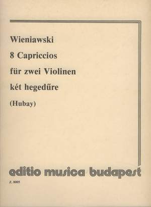 Wieniawski, Henryk: 8 Capriccios