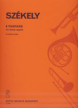 Szekely, Endre: 6 Fanfares
