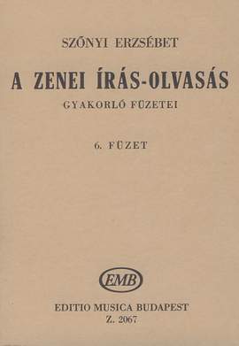 Szonyi, Erzsebet: A zenei iras-olvasas gyakorlo fuzetei Vo