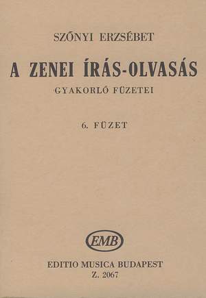 Szonyi, Erzsebet: A zenei iras-olvasas gyakorlo fuzetei Vo