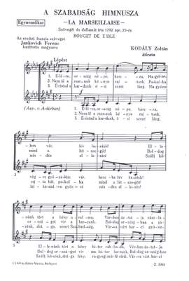 Kodaly Zoltan: A szabadsag himnusza