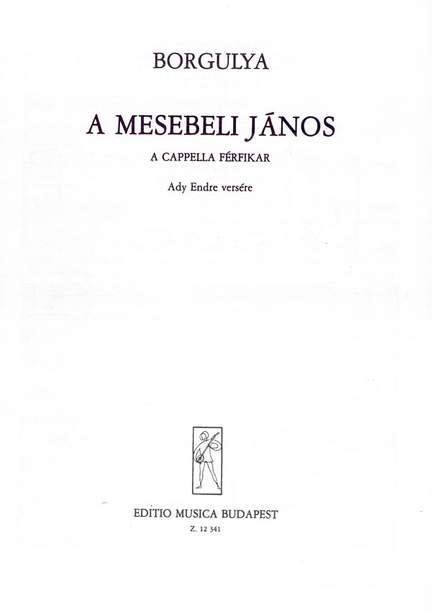 Borgulya Andras: A mesebeli Janos