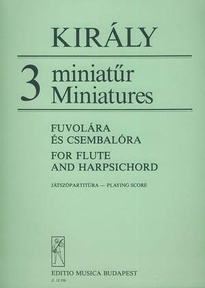 Kiraly, Laszlo: 3 Miniatures