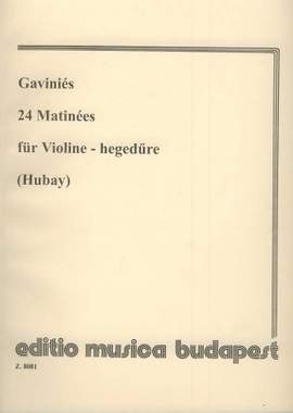 Gavinies, Pierre: 24 Matinees