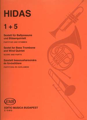 Hidas, Frigyes: 1plus 5 (brass sextet)