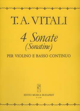 Vitali, Tomasso Antonio: 4 Sonate (Sonatine)