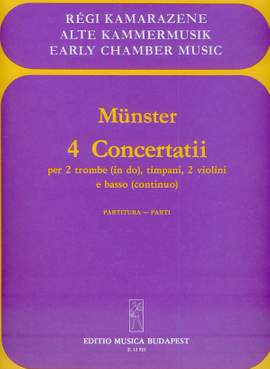 Munster, Joseph: 4 concertatii (score and parts)