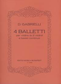Gabrielli, D: 4 balletti