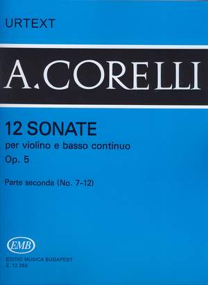 Corelli, Arcangelo: 12 sonatas for violin & bass continuo Vo