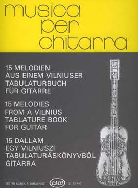 Silinskas, S: 15 Melodies from a Vilnius Tabulature Bo