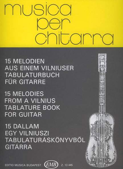 Silinskas, S: 15 Melodies from a Vilnius Tabulature Bo