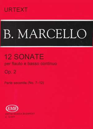 Marcello, Benedetto: 12 Sonatas Vol.2 (flute and piano)