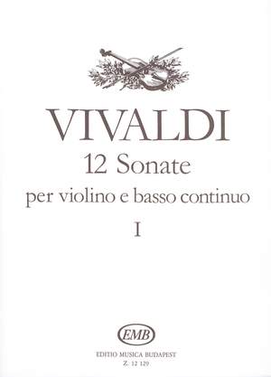 Vivaldi: 12 sonate per violino e basso continuo Volume I