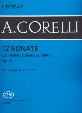 Corelli, Arcangelo: 12 sonate per violino e basso continuo V