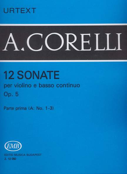 Corelli, Arcangelo: 12 sonate per violino e basso continuo V