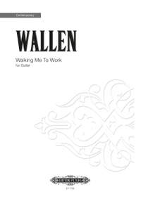 Wallen, E: Walking Me To Work