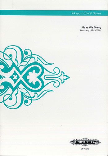 Parry, B: Make We Merry