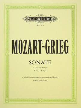 Mozart/Grieg: Sonata in F major K533 (with Rondo K494)