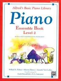 Alfred's Basic Piano Course: Ensemble Book 2