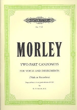 Morley, Thomas: 21 Two-part Canzonets