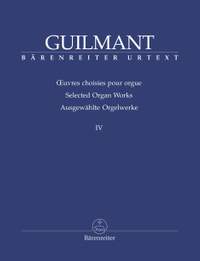 Guilmant, F: Selected Organ Works. Vol.4: Arrangements on German Protestant Hymns; Works in the Style of J S Bach, G F Handel (Urtext)