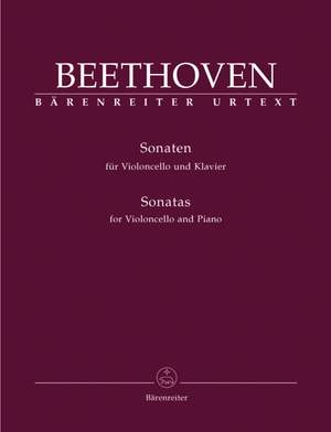 Beethoven, L van: Complete Sonatas for Violoncello and Piano. (Op.5 Nos.1 and 2, Op.69, Op.102 Nos 1 and 2) (Urtext)