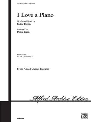 Irving Berlin: I Love a Piano SATB