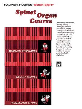 Palmer-Hughes Spinet Organ Course, Book 8