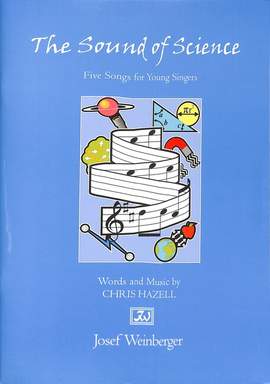 Hazell, Chris: Sound of Science, The (vocal score)