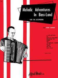John Caruso: Palmer-Hughes Accordion Course - Melodic Adventures in Bassland
