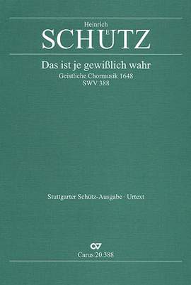 Schütz: Das ist je gewisslich wahr (SWV 388 (op. 11 no. 20); aMoll)